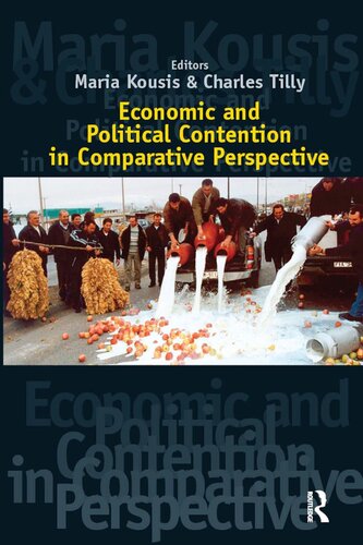Economic and Political Contention in Comparative Perspective