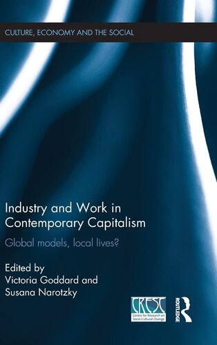 Industry and Work in Contemporary Capitalism: Global Models, Local Lives? (CRESC)
