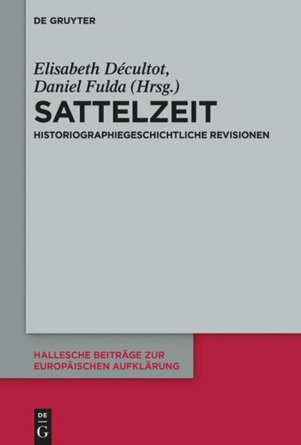 Sattelzeit: Historiographiegeschichtliche Revisionen