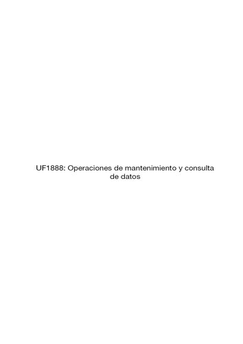 UF1888--Operaciones de mantenimiento y consulta de datos