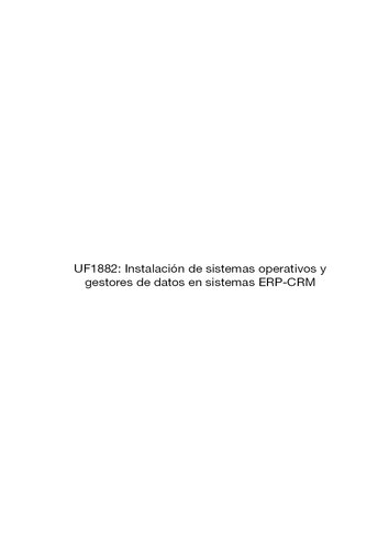UF1882--Instalación de sistemas operativos y gestores de datos en sistemas ERP-CRM