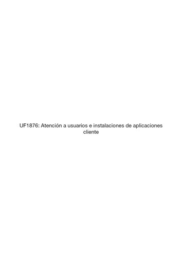 UF1876--Atención a usuarios e instalación de aplicaciones cliente.