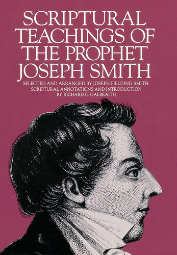 Scriptural Teachings of the Prophet Joseph Smith