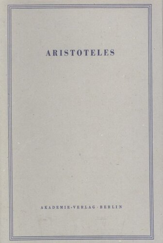 Aristoteles Werke: BAND 8 Magna Moralia