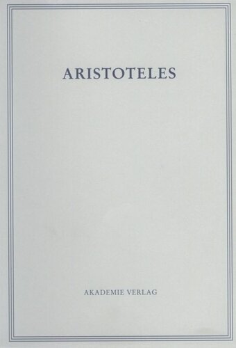 Aristoteles Werke: BAND 1/II Peri hermeneias