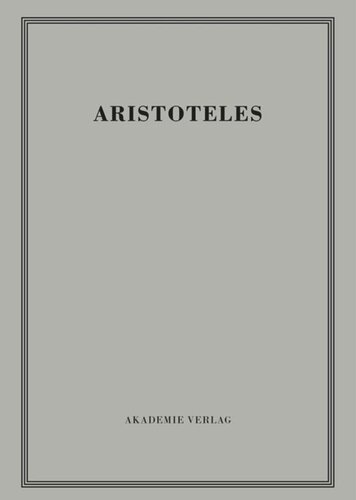 Aristoteles Werke: BAND 11 Physikvorlesung