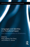 Languages and Identities in a Transitional Japan: From Internationalization to Globalization