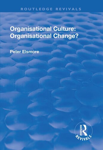 Organisational Culture: Organisational Change?: Organisational Change?