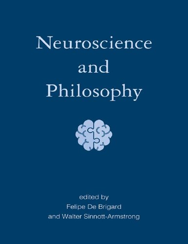 Neuroscience and Philosophy