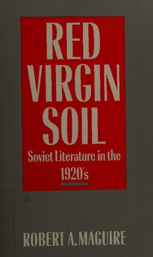 Red virgin soil : Soviet literature in the 1920's