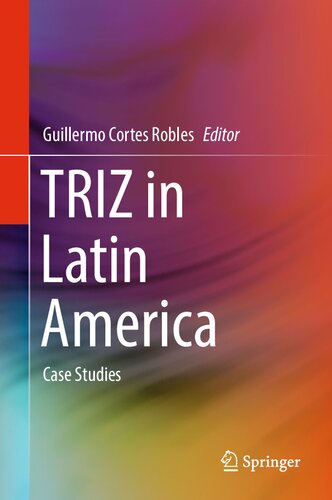 TRIZ in Latin America: Case Studies