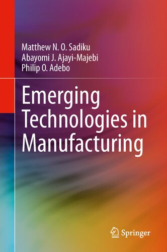 Emerging Technologies in Manufacturing