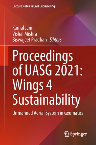 Proceedings of UASG 2021: Wings 4 Sustainability: Unmanned Aerial System in Geomatics