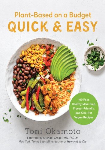 Plant-Based on a Budget Quick & Easy