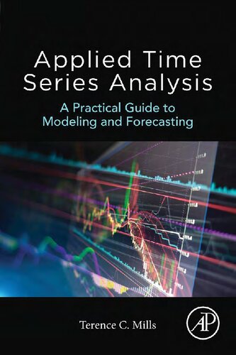 Applied Time Series Analysis. A Practical Guide to Modeling and Forecasting