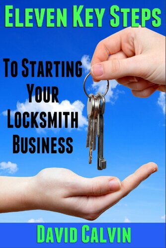 Eleven Key Steps to Starting Your Locksmith Business