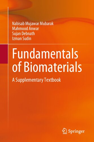 Fundamentals of Biomaterials: A Supplementary Textbook