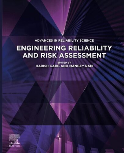 Advances in Reliability Science. Engineering Reliability And Risk Assessment
