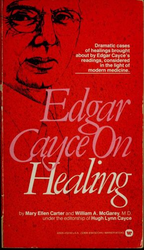 Edgar Cayce on Healing