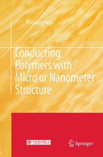 Conducting Polymers with Micro or Nanometer Structure