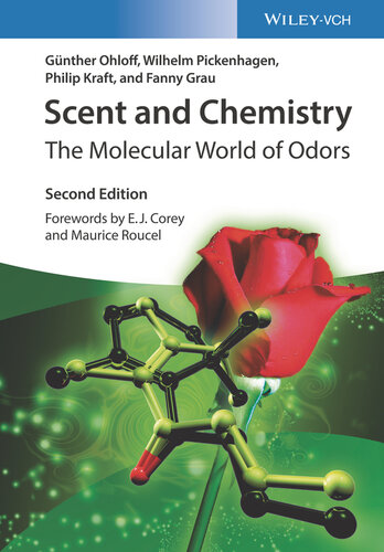 Scent and Chemistry : The Molecular World of Odors