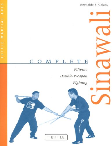 Complete Sinawali: Filipino Double-Weapon Fighting