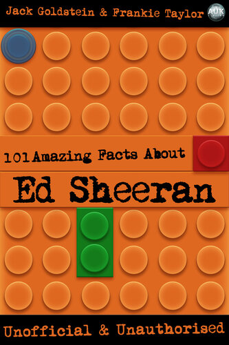 101 Amazing Facts about Ed Sheeran