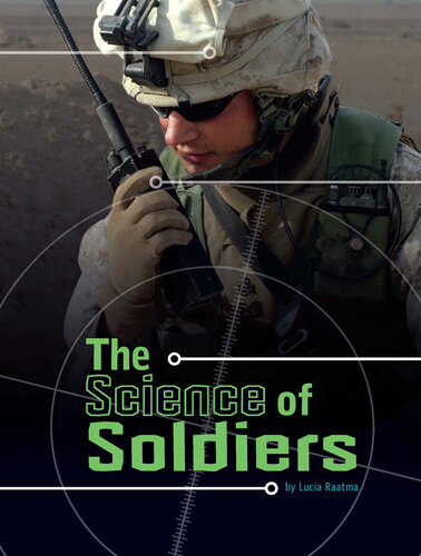 The Science of Soldiers