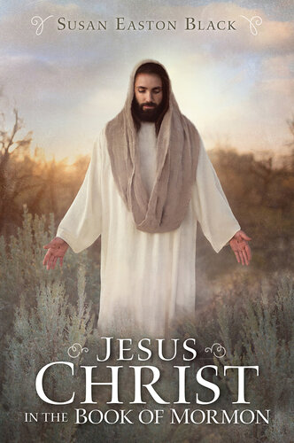 Jesus Christ in the Book of Mormon