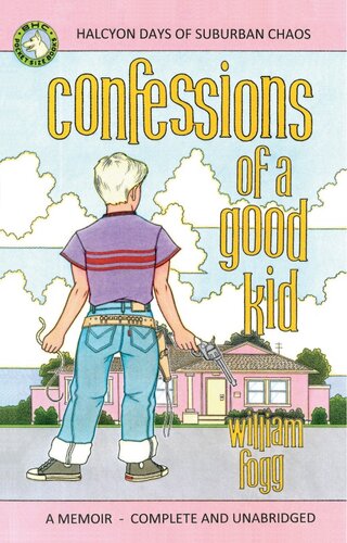 Confessions of a Good Kid