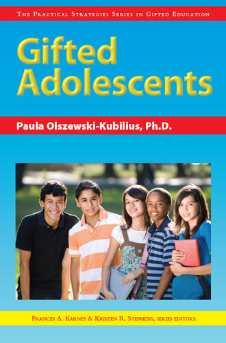 Gifted Adolescents: The Practical Strategies Series in Gifted Education