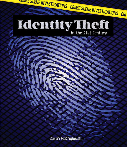 Identity Theft in the 21st Century