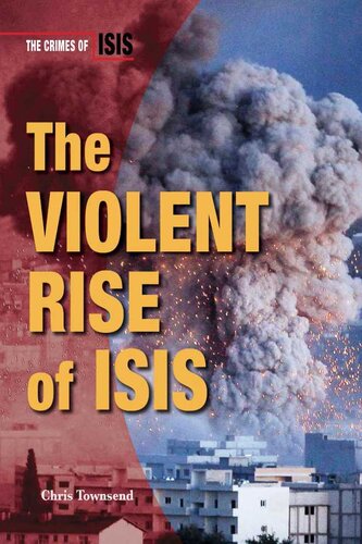 The Violent Rise of Isis
