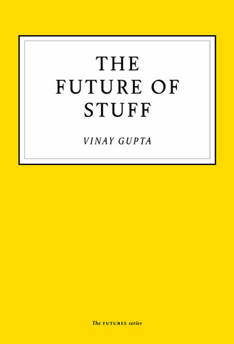 The Future of Stuff