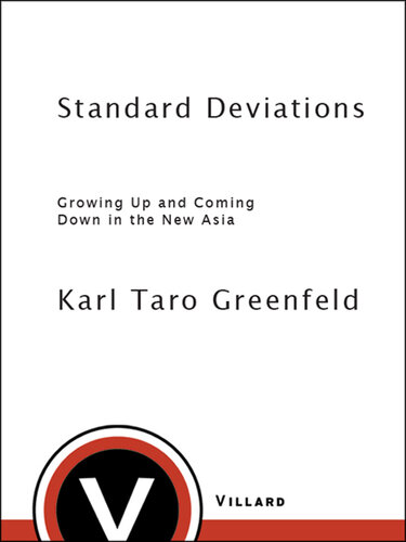 Standard Deviations: Growing Up and Coming Down in the New Asia