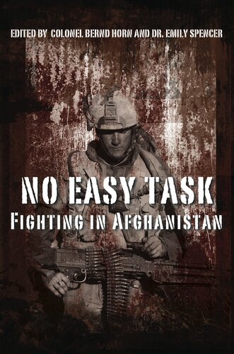No Easy Task: Fighting in Afghanistan