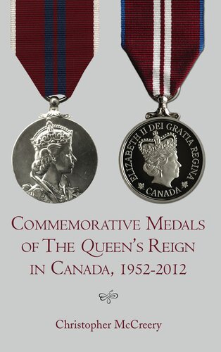 Commemorative Medals of The Queen's Reign in Canada, 1952–2012