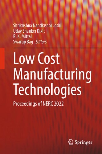 Low Cost Manufacturing Technologies: Proceedings of NERC 2022