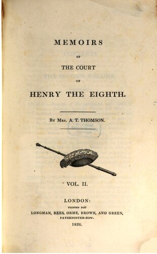 Memoirs of the Court of Henry the Eighth