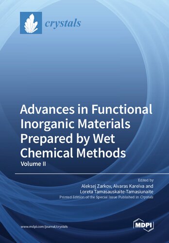 Advances in Functional Inorganic Materials Prepared by Wet Chemical Methods (Volume II)