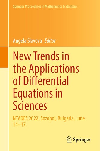 New Trends in the Applications of Differential Equations in Sciences: NTADES 2022, Sozopol, Bulgaria, June 14–17