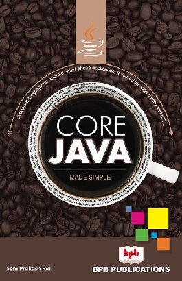 Core Java, Made Simple