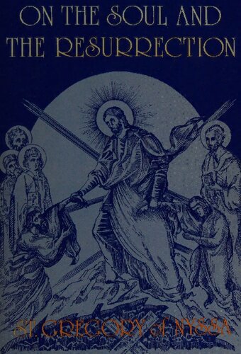 On the Soul and Resurrection