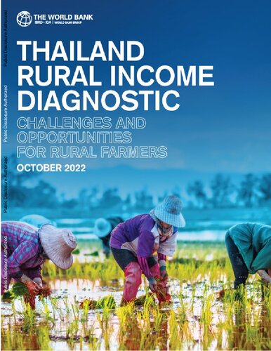 Thailand Rural Income Diagnostic: Challenges and Opportunities for Rural Farmers
