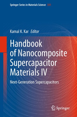 Handbook of Nanocomposite Supercapacitor Materials IV: Next-Generation Supercapacitors