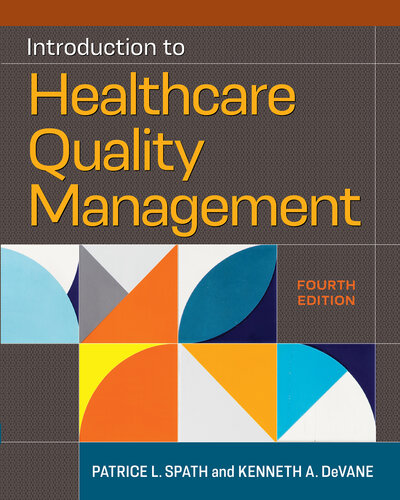 Introduction to Healthcare Quality Management