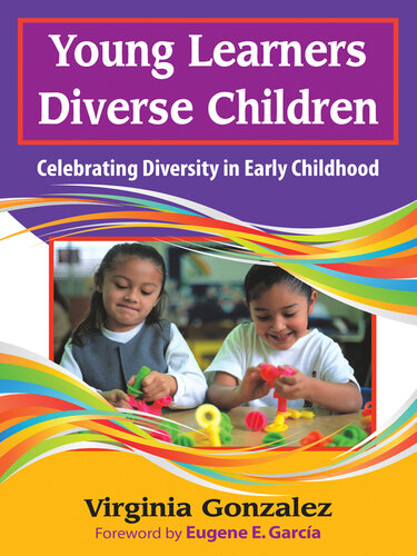 Young Learners, Diverse Children: Celebrating Diversity in Early Childhood