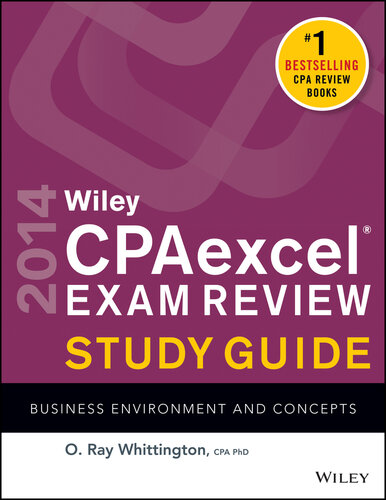 Wiley CPAexcel Exam Review 2014 Study Guide, Business Environment and Concepts