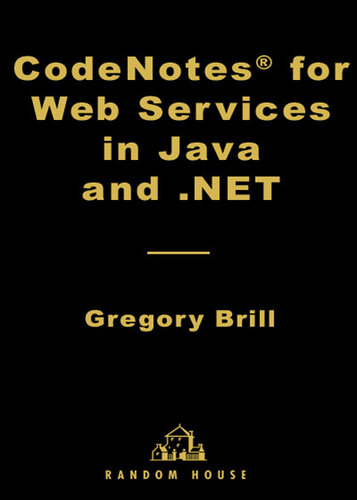 CodeNotes for Web Services in Java and .NET