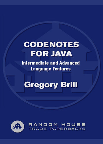Codenotes for Java: Intermediate and Advanced Language Features